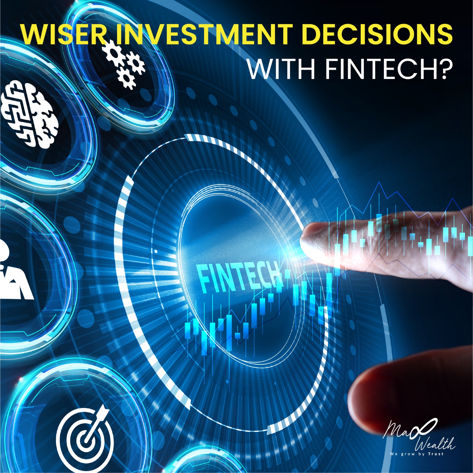Making better investment decisions with fintech? No sweat? Max Wealth